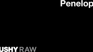 TUSHYRAW - Penelope Cum keményen hátsó bejáratba baszva